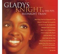 Gladys Knight & The Pips - Gladys Knight & The Pips: Midnight Train (US Import)
