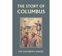 Gladys M. Imlach The Story of Columbus (Tascabile)