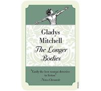 Gladys Mitchell The Longer Bodies (Tascabile)