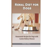 Gladys Omo Renal Diet for Dogs (Tascabile)
