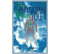 Gladys T. McGarey The Physician within You (Tascabile)