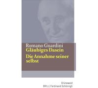Gläubiges Dasein / Die Annahme seiner selbst
