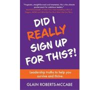 Glain Roberts-McCabe Did I Really Sign Up For This (Tascabile)