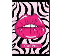 Glam Pout: trendy notebook for bold ideas, pink bold pinks, chic, fashion style, plain lined book