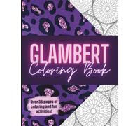 Glambert Coloring Book: Adult Relaxation Coloring and Activity Book for Adam Fans