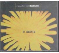 Glamorous Hooligan - In Abstentia