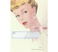 Glamour. Una storia tutta al femminile