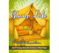 Glamp Life: A Coloring Escape in Style