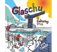 Glaschu: A Colouring Book