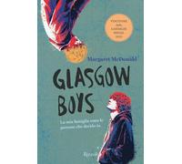 Glasgow boys. Ediz. italiana