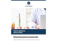 Glasionomerzemente: Bioaktive Materialien zur Koronarrekonstitution