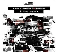 Robert Glasper Experiment Black Radio - Volume 2 (Vinyl LP) 12" Album