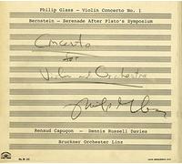 Glass: Bernstein: Capucon, Renaud - Violin Concerto No.1 : Serenade