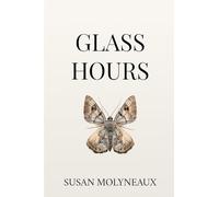 Glass Hours