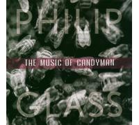 Philip Glass The Music of Candyman (CD) Album