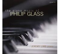 Philip Glass Jeremy Limb: The Piano Music of Philip Glass (CD) Album