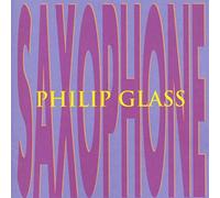 Philip Glass Saxophone (CD) Album