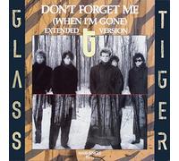 Glass Tiger - Don't forget me.. (1986) / Vinyl Maxi Single [Vinyl 12'']