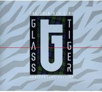 Glass Tiger - The Thin Red Line: Anniversary Edition