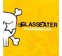 GLASSEATER - 7 YEARS OF BAD LUCK -9TR-