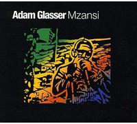 Glasser, Adam - Mzansi