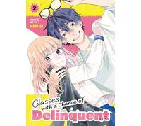 Glasses with a Chance of Delinquent Vol. 2