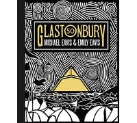 Glastonbury 50: The Official Story of Glastonbury Festival
