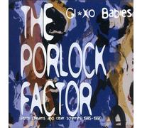 Glaxo Babies - The Porlock Factor
