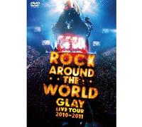 Glay - Rock Around The World 2010-2011Live (2 Dvd) [Edizione: Giappone]