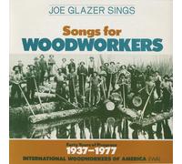 Glazer, Joe - Songs For Woodworkers
