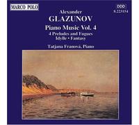 GLAZUNOV 4 Preludes & Fugues / Idylle (CD)