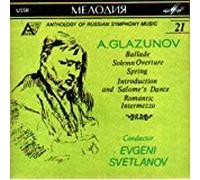 Glazunov, a. - Ballade/Solemn Overture/Intermezzo