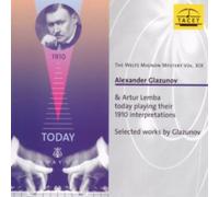 Glazunov, Alexander - Vol. 19-Welte Mignon Mystery