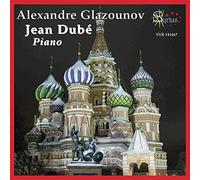 Glazunov/ Dube, Jean - Piano Music