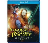 Gleahan and the Knaves of Industry (Blu-ray) Kent Dean Don Millikan
