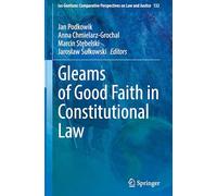 Gleams of Good Faith in Constitutional Law