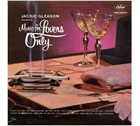 Gleason, Jackie - Music For Lovers Only