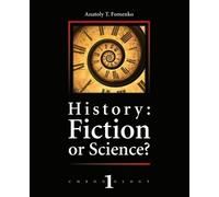 Gleb V Nosovskiy History (Tascabile) History: Fiction or Science?