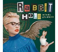 Gledhill, Mindy - Rabbit Hole