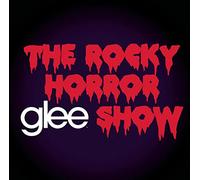 Glee Cast - Glee: the Music-the Rocky Horror Glee Show