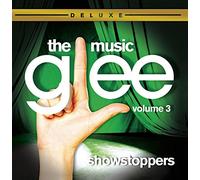 Glee Cast - Vol. 3-Glee: The Music Showstoppers