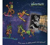 Gleemen - Dove Vanno Le Stelle Quando Viene Giorno