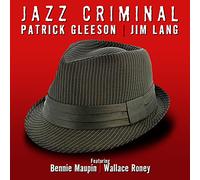 Gleeson, Patrick - Jazz Criminal