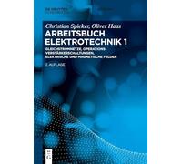 Gleichstromnetze, Operationsverstärkerschaltungen, Elektrische Und Magnetische Felder: Gleichstromnetze, Operationsverstärkerschaltungen, Elektrische Und Magnetische Felder (1)