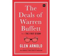 Glen Arnold The Deals of Warren Buffett, Volume 1 (Copertina rigida)