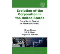 Glen Atkinson Eric R. Hake S Evolution of the Corporation in (Copertina rigida)