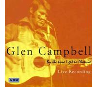 Glen Campbell - By the Time I Get to Phoenix