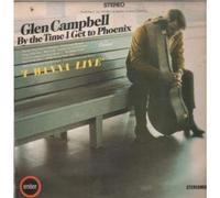 GLEN CAMPBELL - BY THE TIME I GET TO PHOENIX LP (VINYL) UK EMBER 1968