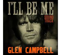 Glen Campbell - I'll Be Me Sound / O.S.T. by Glen Campbell