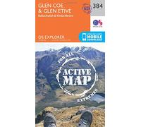 Glen Coe & Glen Etive Map | Weatherproof | Ballaculish & Kinlochleven | Ordnance Survey | OS Explorer Active Map 384 | Scotland | Walks | Hiking | Maps | Adventure